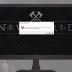 How to fix new world unrecoverable error