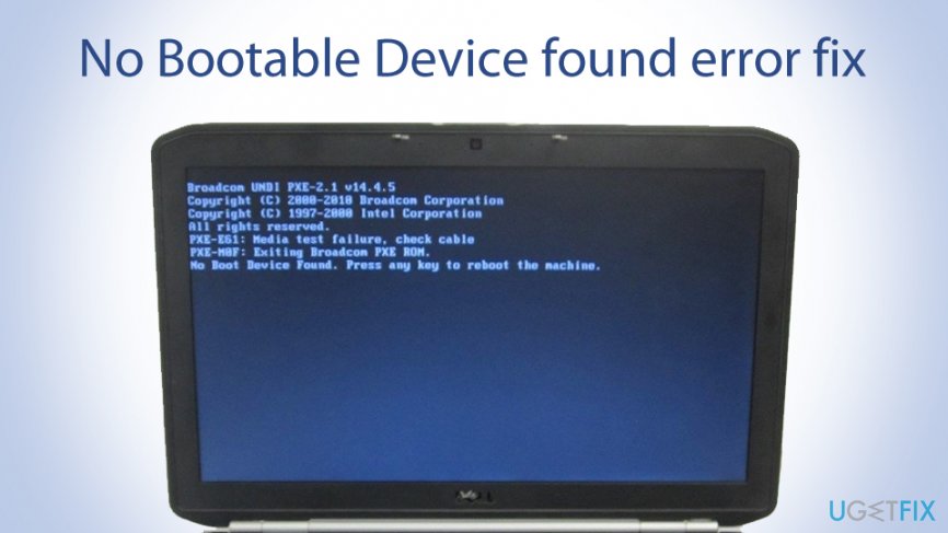 How to fix No Bootable Device found error?