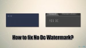 How to fix no dc watermark while playing games
