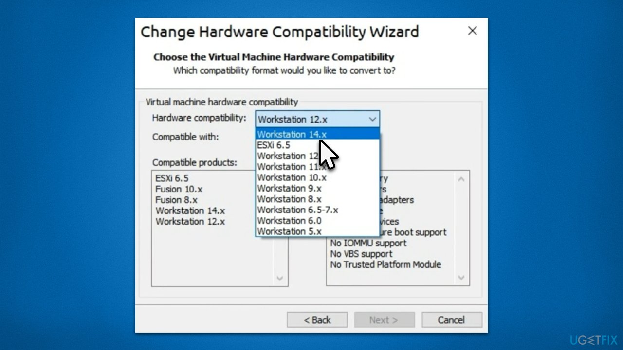 Pick different Hardware Compatibility option