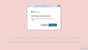 How to fix no network connection please check your network settings and try again 2603 error in onedrive