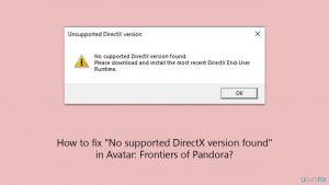 How to fix no supported directx version found in avatar frontiers of pandora