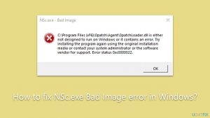How to fix nsc exe bad image error in windows