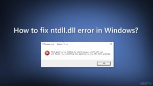 How to fix ntdll dll error in windows