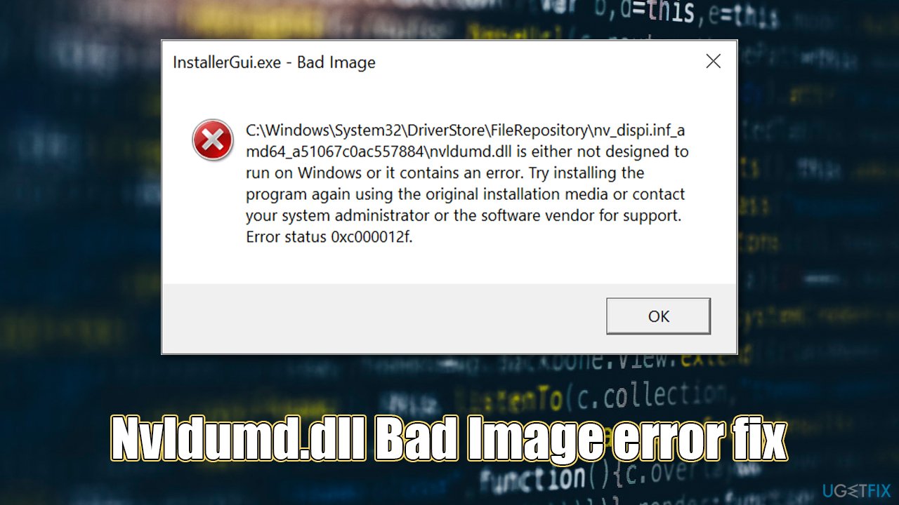 How to fix Nvldumd.dll Bad Image error in Windows?