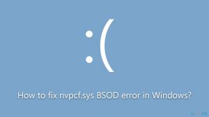 How to fix nvpcf sys bsod error in windows