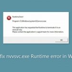 How to fix nvvsvc exe runtime error in windows