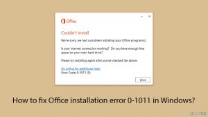 How to fix office installation error 0 1011 in windows