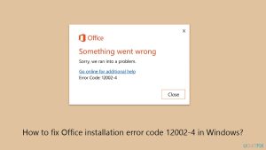 How to fix office installation error code 12002 4 in windows copy