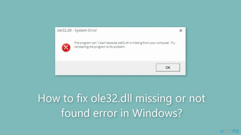 How to fix ole32.dll missing or not found error in Windows?