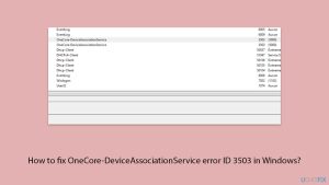 How to fix onecore deviceassociationservice error id 3503 in windows copy