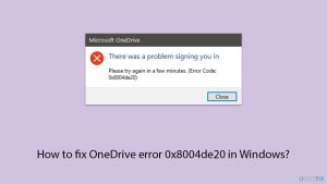 How to fix onedrive error 0x8004de20 in windows copy