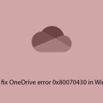 How to fix onedrive error 0x80070430 in windows copy