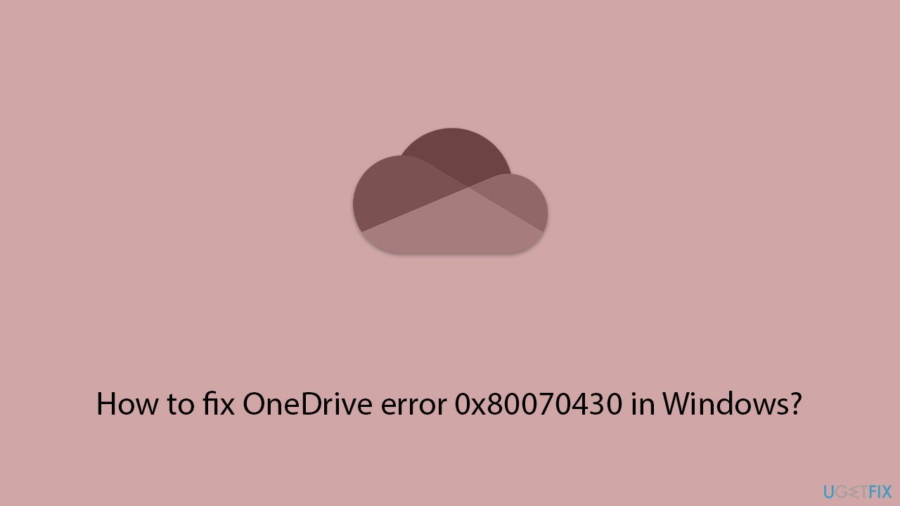 How to fix onedrive error 0x80070430 in windows copy How to fix onedrive error 0x80070430 in windows copy