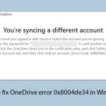 How to fix onedrive error code 0x8004de34 in windows copy