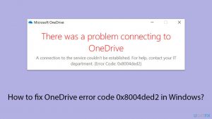 How to fix onedrive error code 0x8004ded2 in windows copy