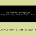 How to fix onedrive error file cant be displayed in windows copy