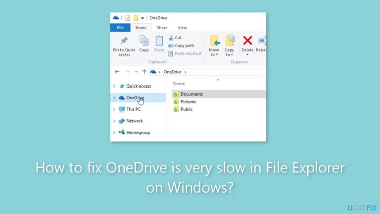 How to fix OneDrive is very slow in File Explorer on Windows
