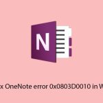 How to fix onenote error 0x0803d0010 in windows copy