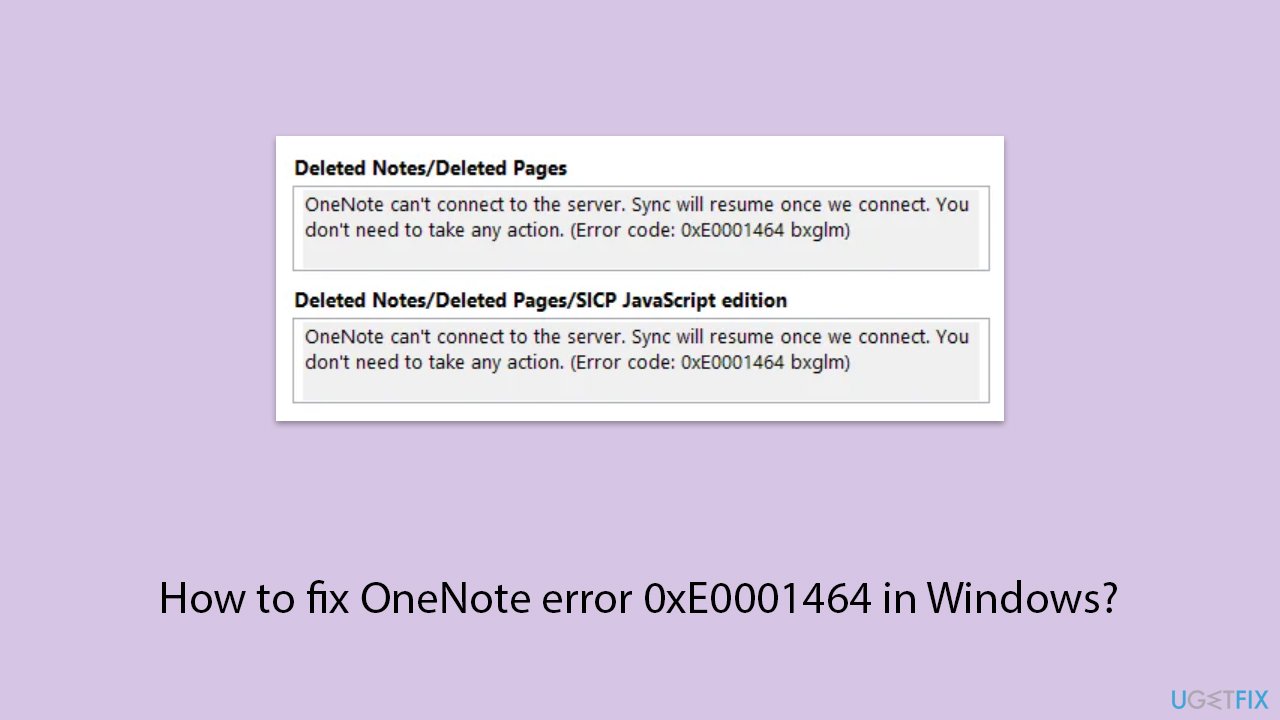 How to fix onenote error 0xe0001464 in windows copy How to fix onenote error 0xe0001464 in windows copy