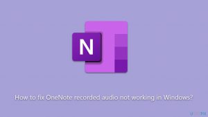 How to fix onenote recorded audio not working in windows