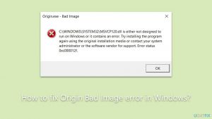 How to fix origin bad image error in windows