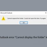 How to fix outlook error cannot display the folder in windows copy