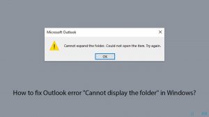 How to fix outlook error cannot display the folder in windows copy