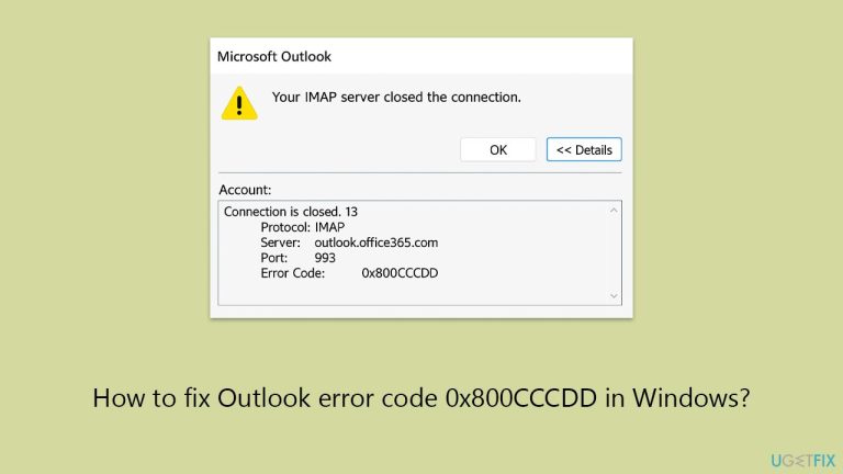 How to fix Outlook error code 0x800CCCDD in Windows?