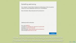 How to fix Outlook Exchange error 80090016 (Trusted Platform Module has malfunctioned)?