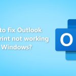 How to fix outlook quick print not working in windows