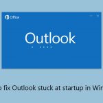 How to fix outlook stuck at startup in windows copy