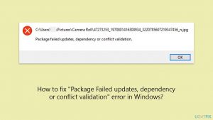 How to fix package failed updates dependency or conflict validation error in windows