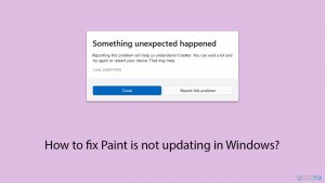 How to fix Paint is not updating in Windows?