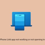 How to fix phone link app not working or not opening in windows copy