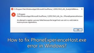 How to fix phoneexperiencehost exe error in windows