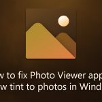 How to fix photo viewer applies yellow tint to photos in windows