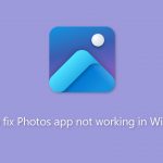 How to fix photos app not working in windows