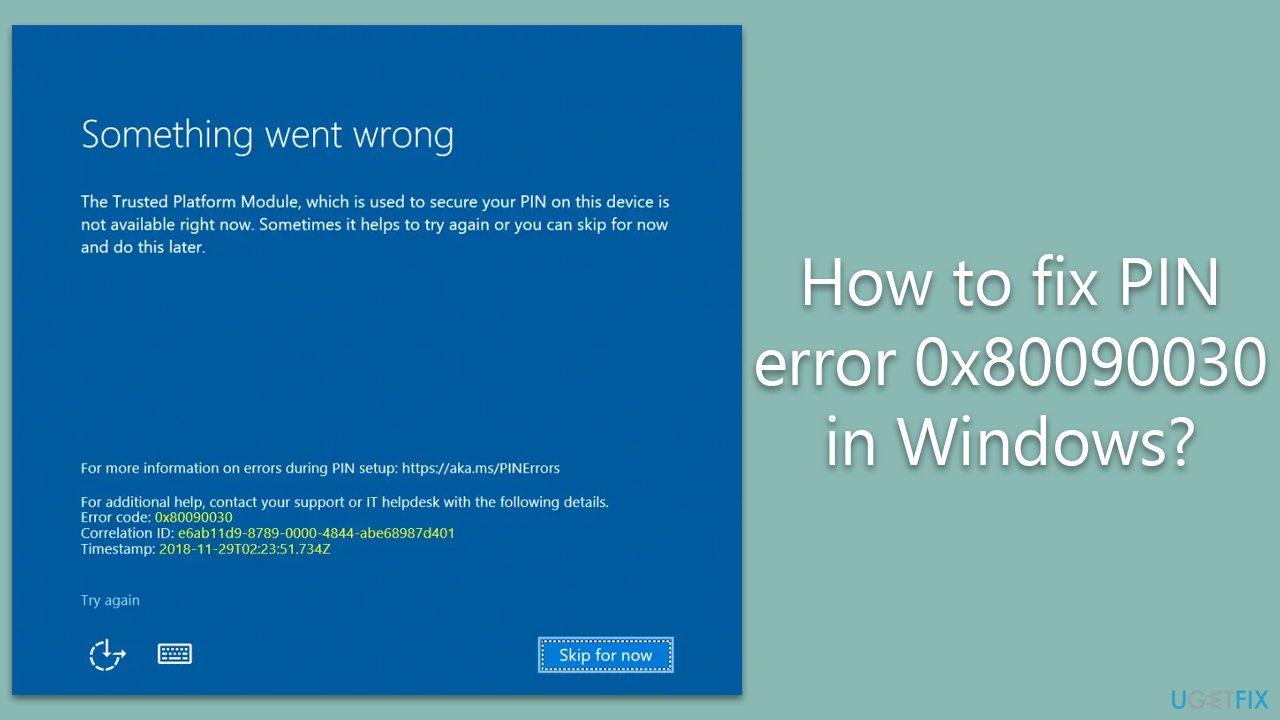 How to fix PIN error 0x80090030 in Windows?