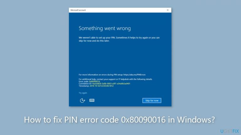 How to fix PIN error code 0x80090016 in Windows?