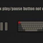 How to fix play pause button not working on keyboard