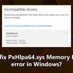 How to fix pxhlpa64 sys memory integrity error in windows