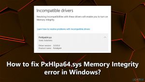 How to fix pxhlpa64 sys memory integrity error in windows