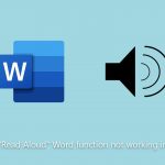 How to fix read aloud word function not working in windows