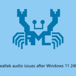 How to fix realtek audio issues after windows 11 24h2 update