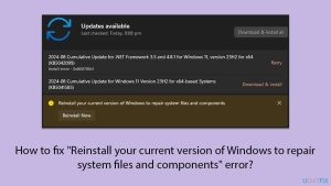 How to fix reinstall your current version of windows to repair system files and components error copy
