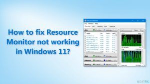 How to fix resource monitor not working in windows