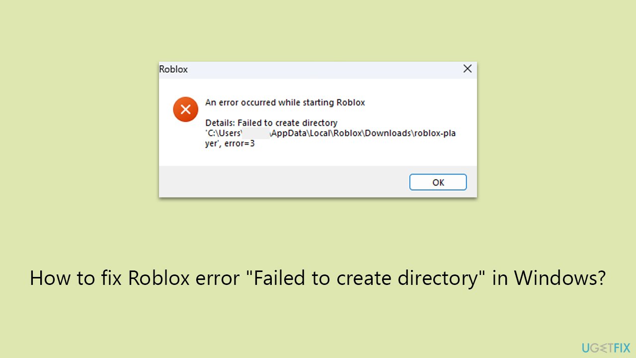 How to fix Roblox error "Failed to create directory" in Windows?