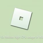 How to fix roblox high cpu usage in windows