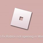 How to fix roblox not opening in windows